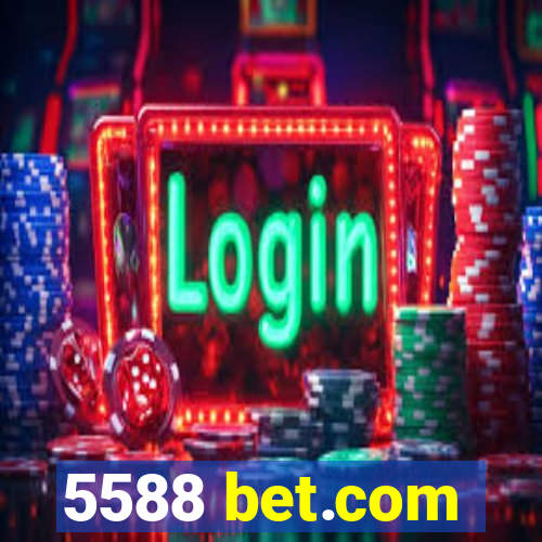 5588 bet.com